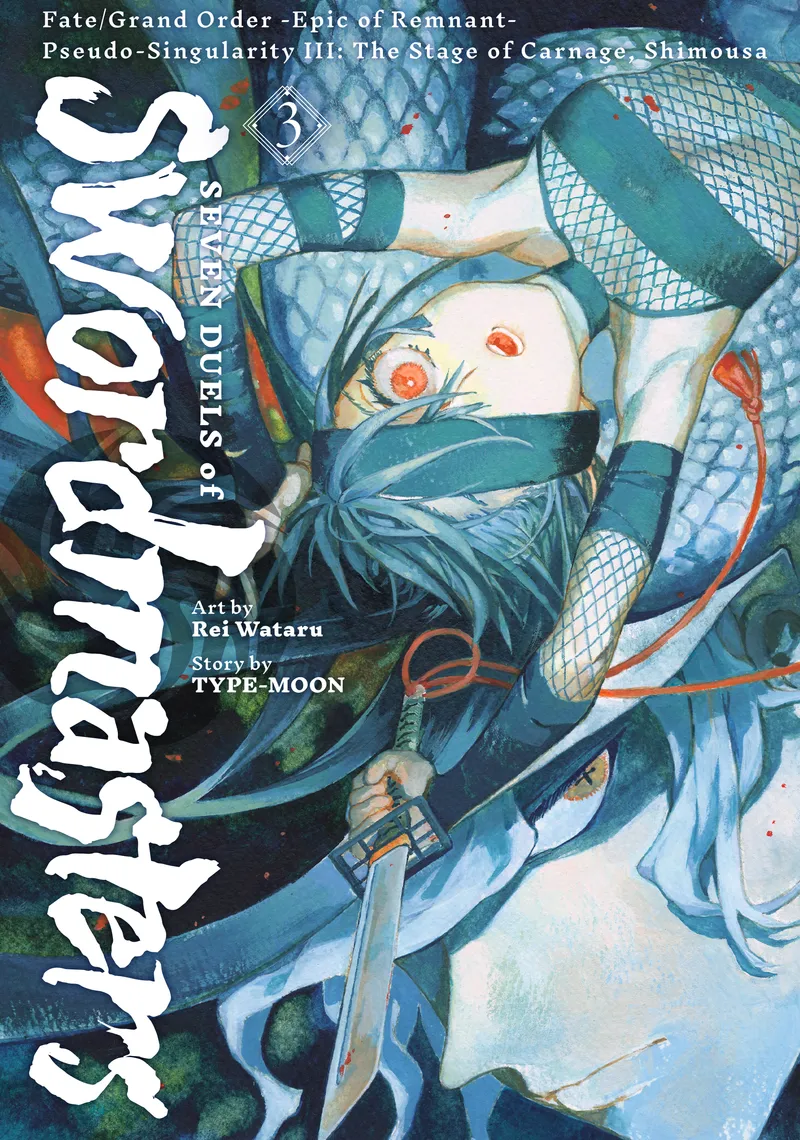 Fate/Grand Order -Epic of Remnant- Pseudo-Singularity III: The Stage of Carnage, Shimousa - Seven Duels of Swordmasters Volume 3