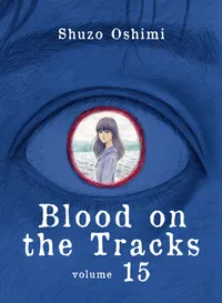 Blood on the Tracks Volume 15 cover