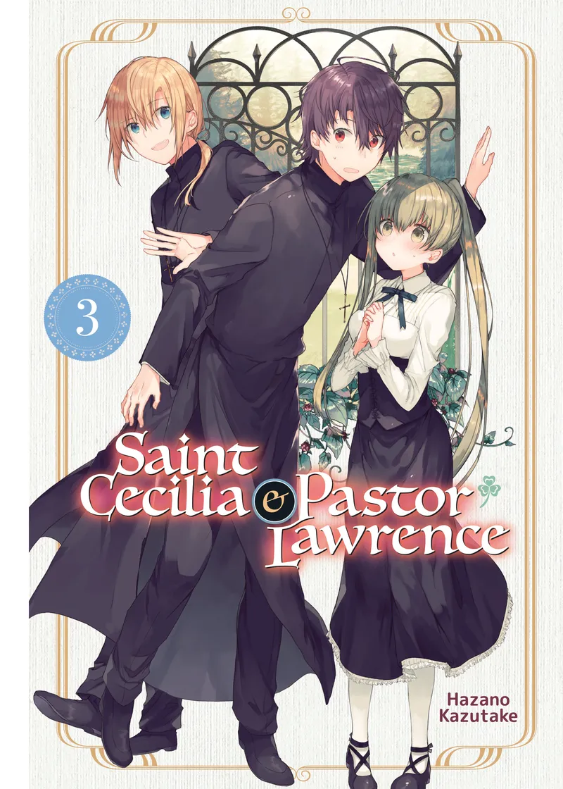 Saint Cecilia and Pastor Lawrence Volume 3