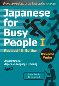 Japanese for Busy People Series-4th Edition Volume Japanese for Busy People Book 1: Romanized cover
