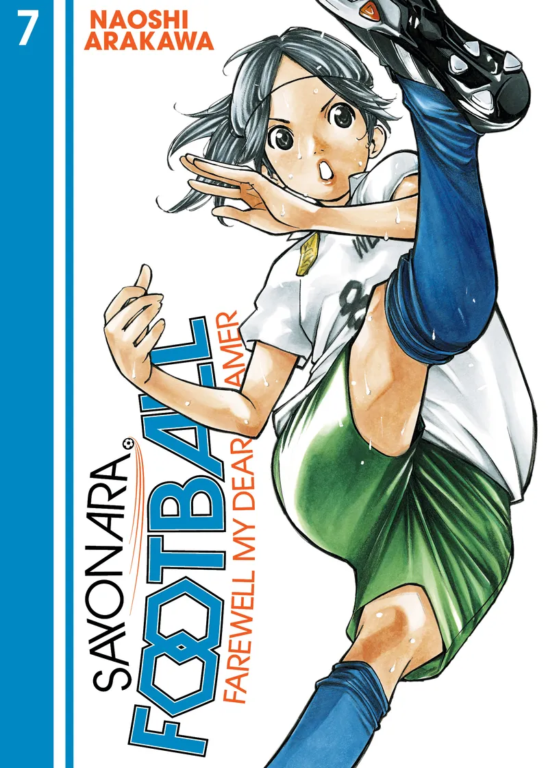 Sayonara, Football Volume 7
