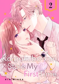 Koigakubo-kun Stole My First Time Volume 2 cover