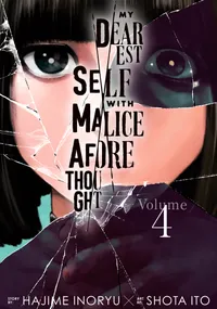 My Dearest Self With Malice Aforethought Volume 4 cover