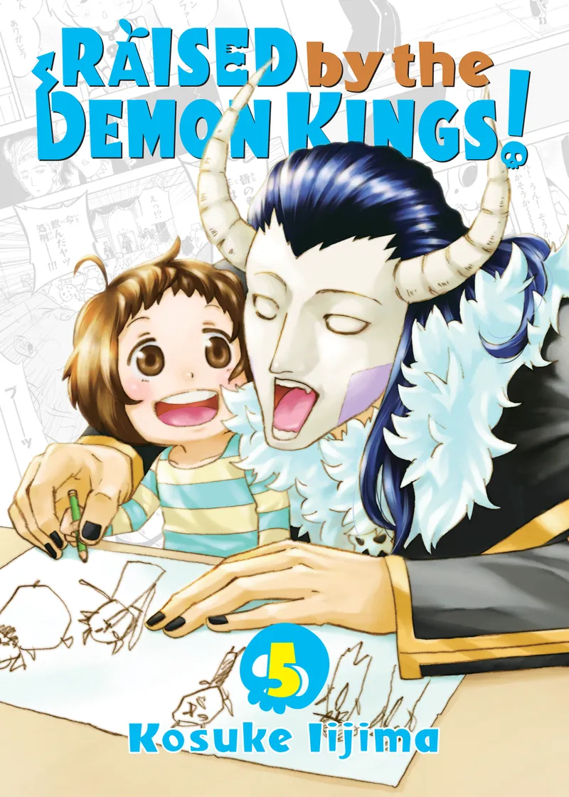 Raised by the Demon Kings! Volume 5