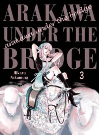 Arakawa Under the Bridge Volume 3 cover