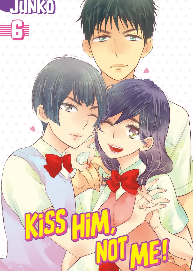 Kiss Him, Not Me Volume 6