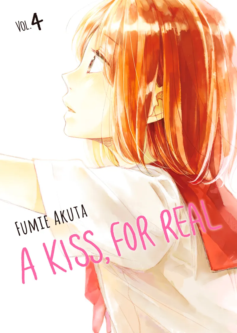 A Kiss, For Real Volume 4