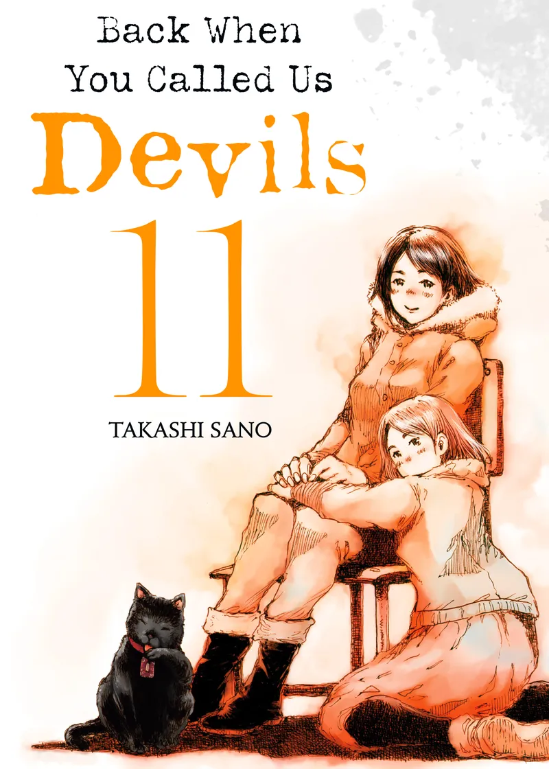 Back When You Called Us Devils Volume 11