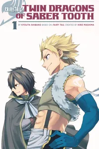 FAIRY TAIL Side Stories Volume FAIRY TAIL: Twin Dragons of Saber Tooth cover