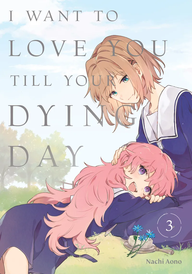 I Want to Love You Till Your Dying Day Volume 3