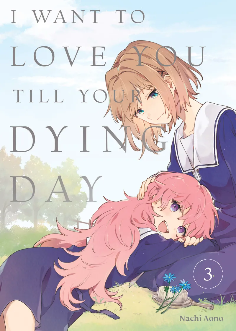 I Want to Love You Till Your Dying Day Volume 3