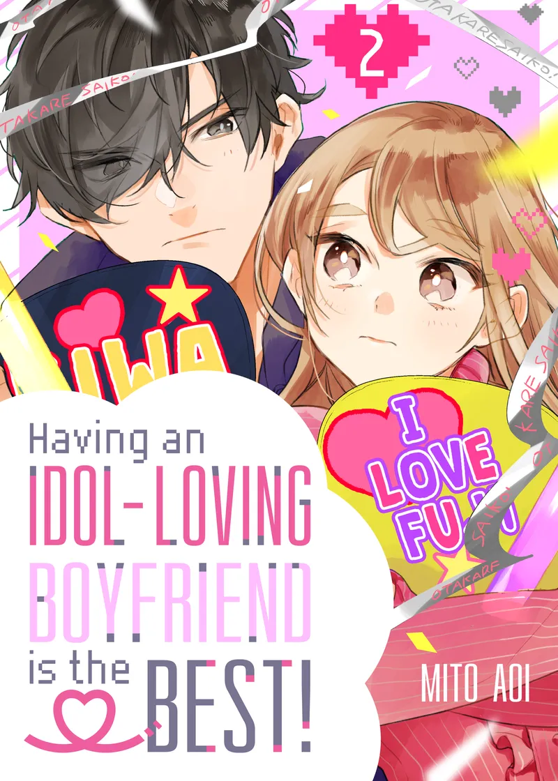 Having an Idol-Loving Boyfriend is the Best! Volume 2