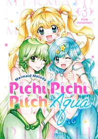 Mermaid Melody Pichi Pichi Pitch: Aqua Volume 3 cover
