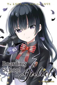 Boarding School Juliet Volume 10 cover