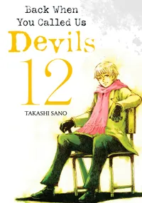 Back When You Called Us Devils Volume 12 cover