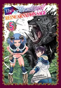 The Abandoned Reincarnation Sage Volume 5 cover