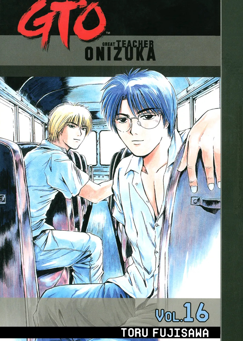 GTO: Great Teacher Onizuka Volume 16