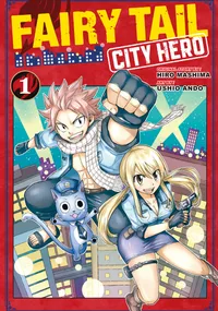 Fairy Tail: City Hero Volume 1 cover
