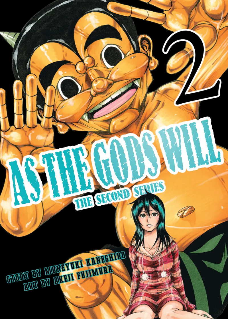 As the Gods Will The Second Series Volume 2