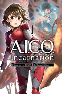 A.I.C.O. Incarnation Volume 1 cover