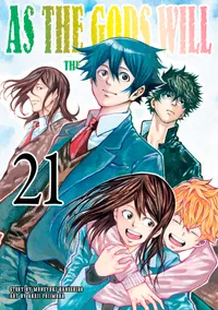 As the Gods Will The Second Series Volume 21 cover