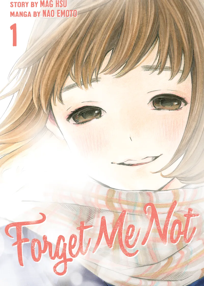 Forget Me Not Volume 1