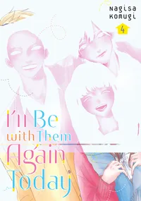 I'll Be with Them Again Today Volume 4 cover