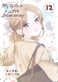 My Wife is a Little Intimidating Volume 12 cover