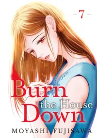 Burn the House Down Volume 7 cover
