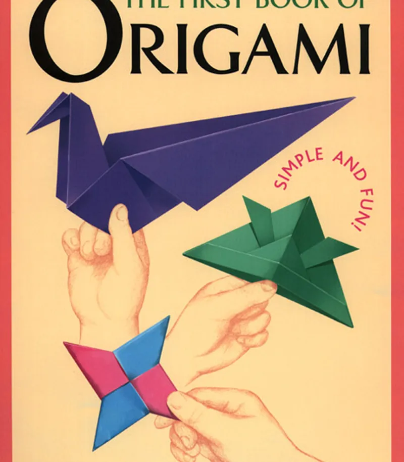 The First Origami Ruler The First Book of Origami – Kodansha – By Kodansha International ...