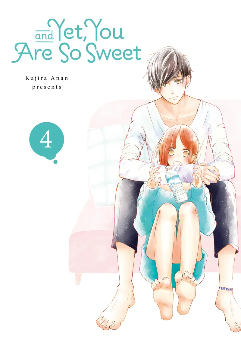 And Yet, You Are So Sweet Volume 4