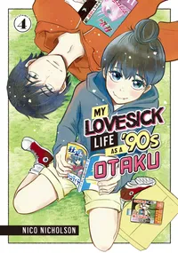 My Lovesick Life as a '90s Otaku Volume 4 cover