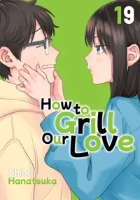 How to Grill Our Love Volume 19 cover