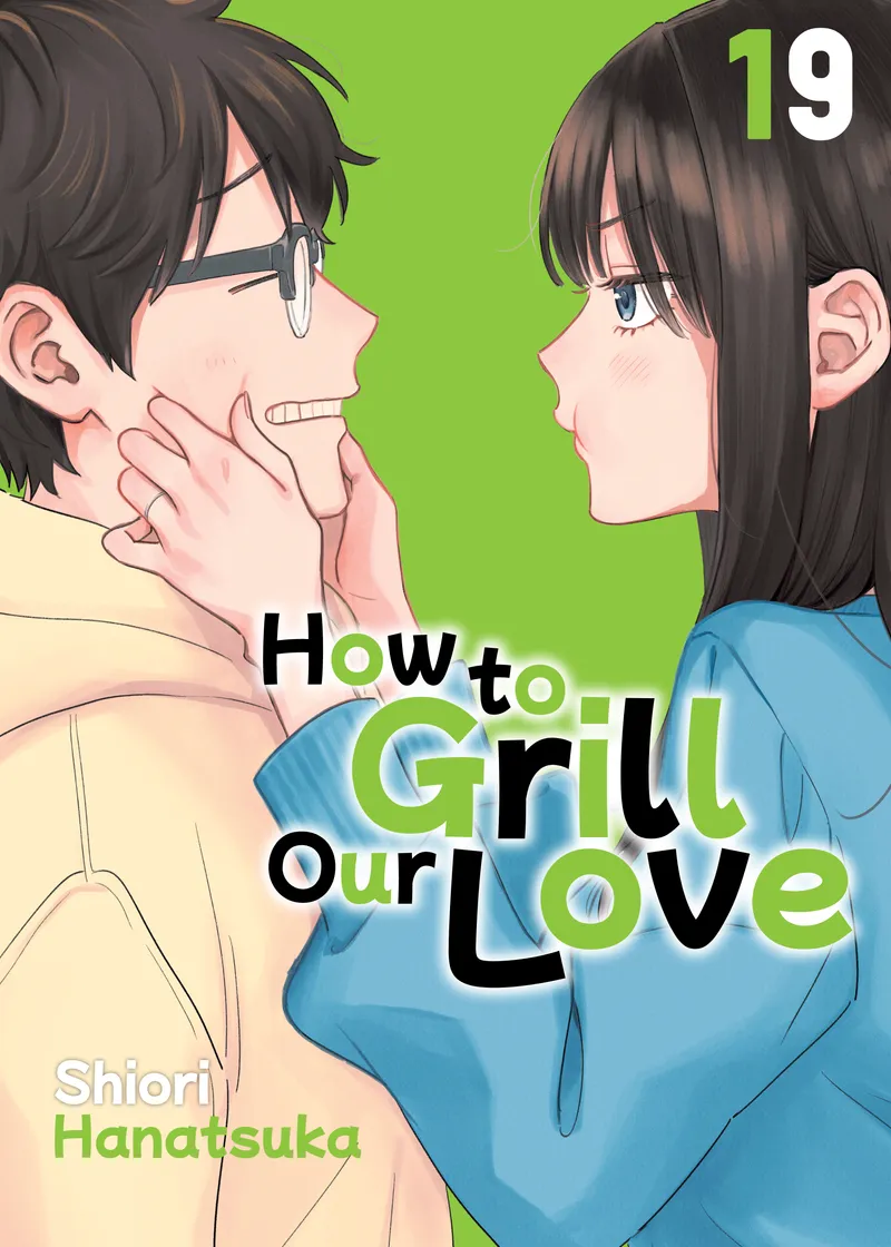 How to Grill Our Love Volume 19