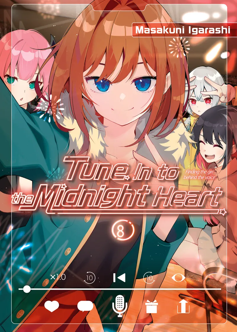 Tune In to the Midnight Heart Volume 8
