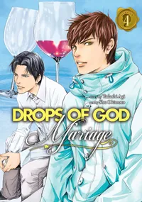 Drops of God: Mariage Volume 4 cover