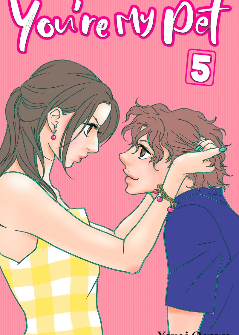 You're My Pet Volume 5