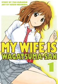 My Wife is Wagatsuma-san Volume 1 cover