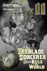 The Iceblade Sorcerer Shall Rule the World Volume 11 cover