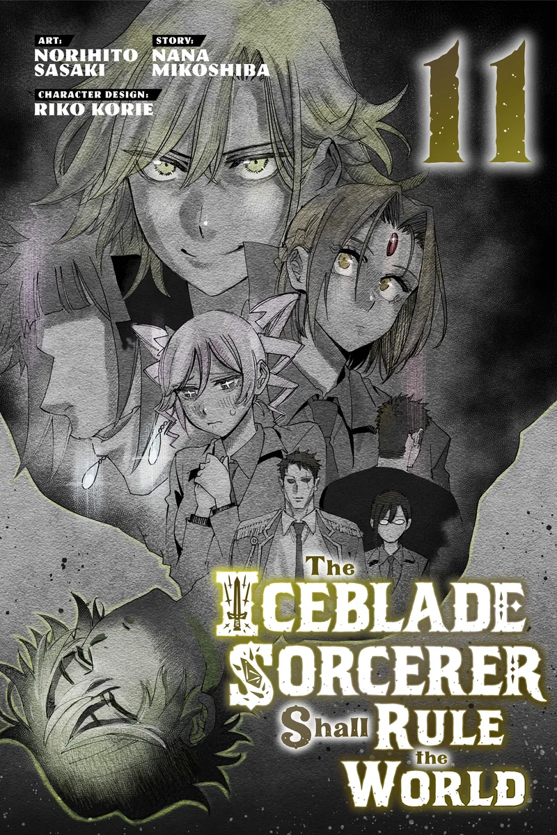 The Iceblade Sorcerer Shall Rule the World Volume 11