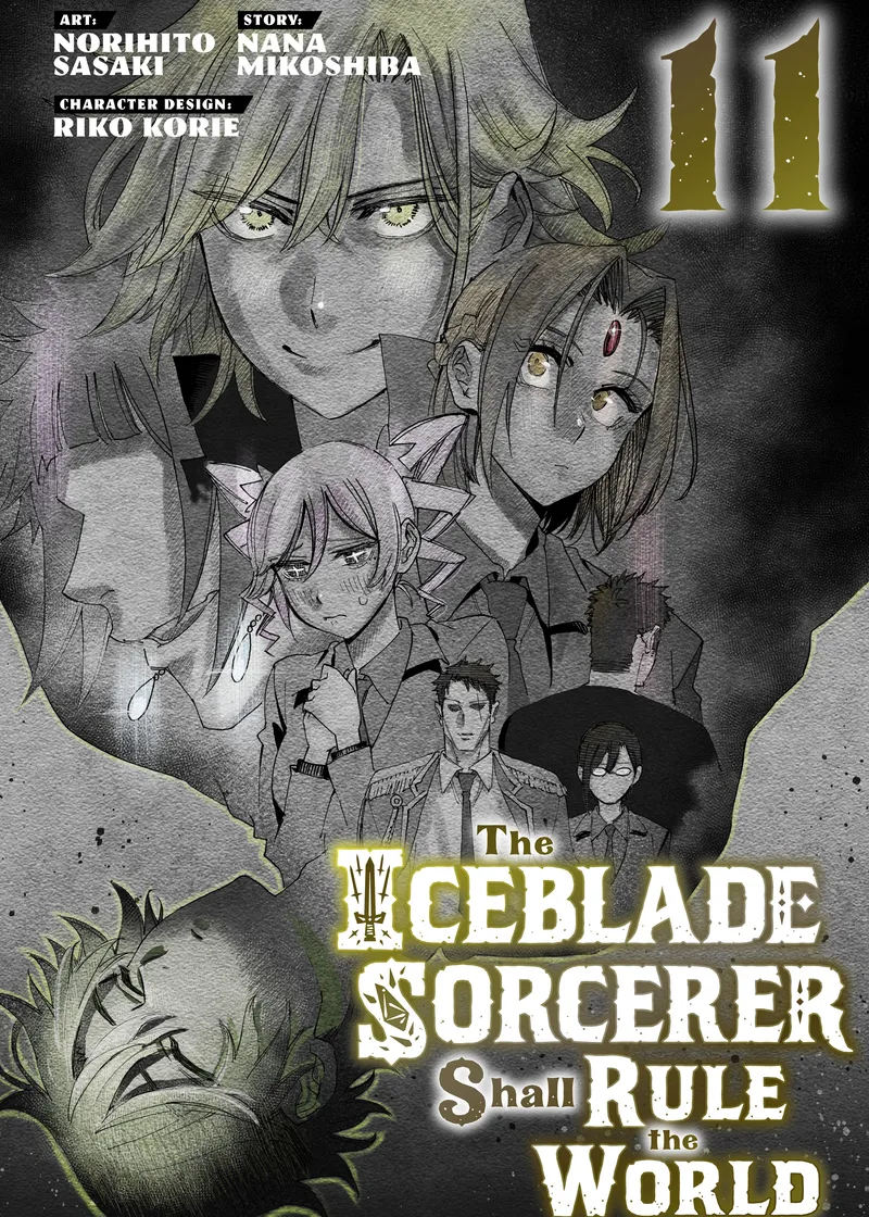 The Iceblade Sorcerer Shall Rule the World Volume 11