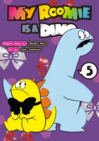 My Roomie Is a Dino Volume My Roomie is a Dino 5 cover