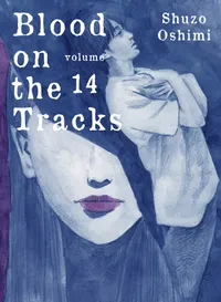 Blood on the Tracks Volume 14 cover