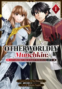 Otherworldly Munchkin: Let's Speedrun the Dungeon with Only 1 HP! Volume 1 cover