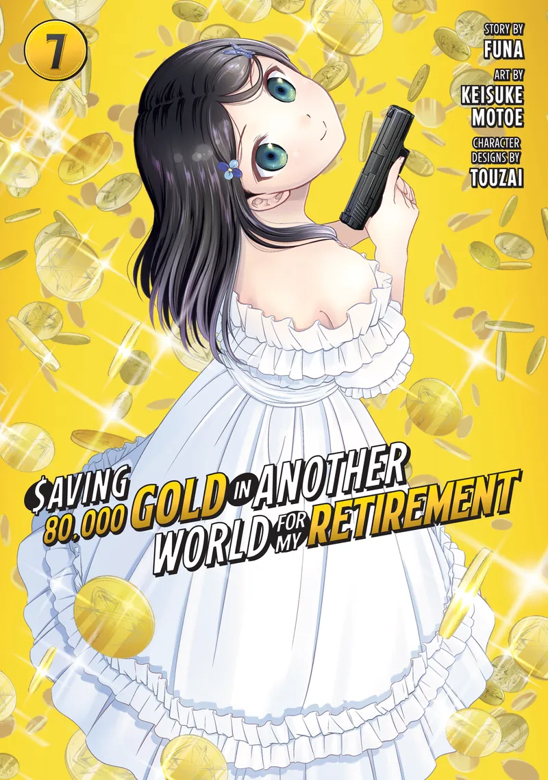Saving 80,000 Gold in Another World for My Retirement 7 (Manga)