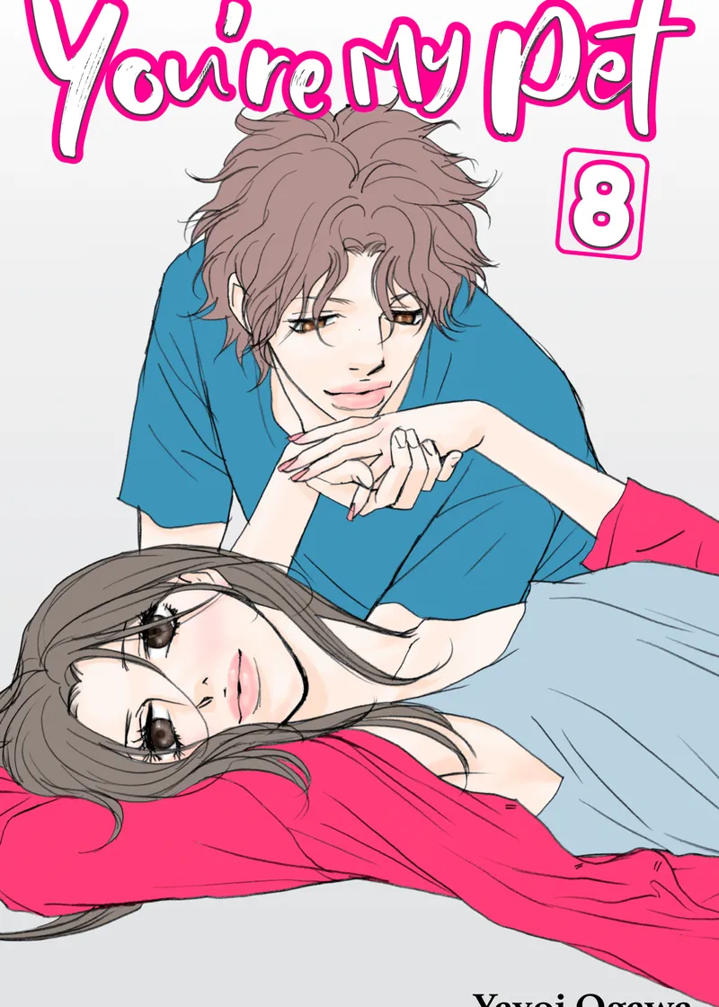 You're My Pet Volume 8