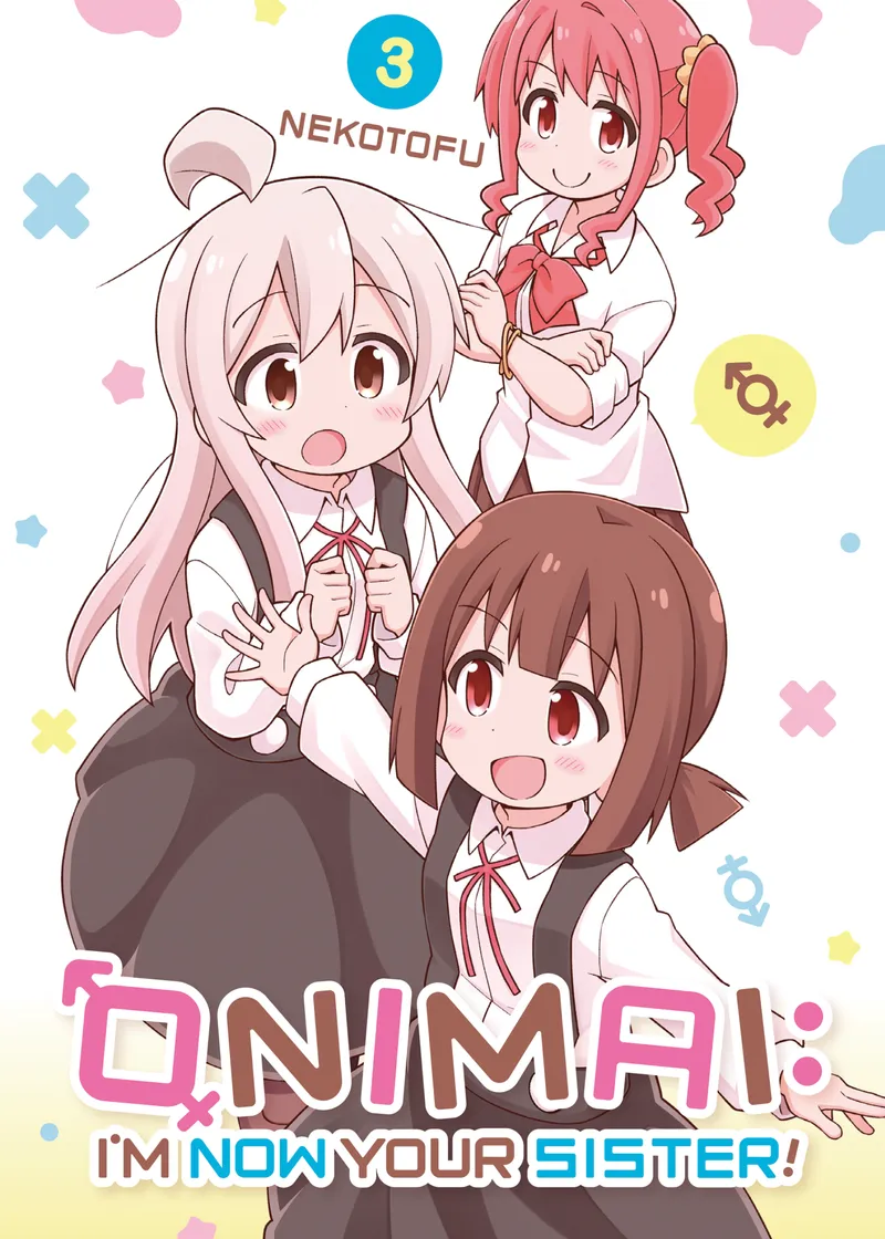 ONIMAI: I'm Now Your Sister! Volume 3