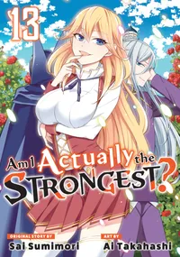 Am I Actually the Strongest? Volume 13 cover