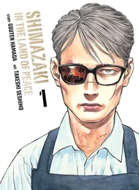 Shimazaki in the Land of Peace Volume 1 cover