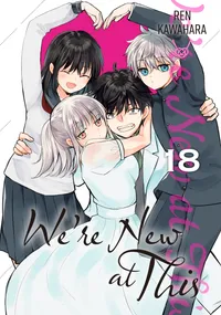 We're New at This Volume 18 cover